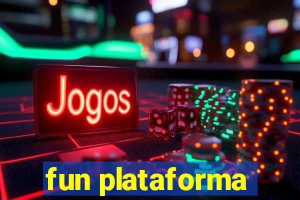 fun plataforma